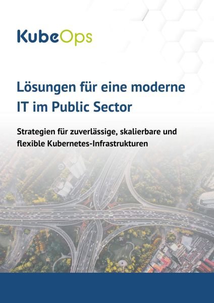 Coverbild mit KubeOps-Logo und Titel 'Lösungen für eine moderne IT im Public Sector', zeigt eine Luftaufnahme eines Verkehrsknotenpunkts.